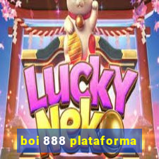 boi 888 plataforma